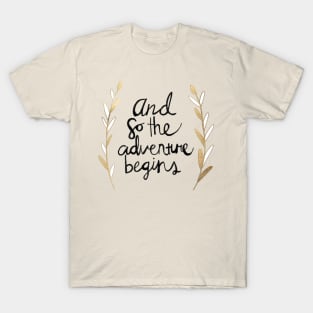 The Adventure Begins T-Shirt